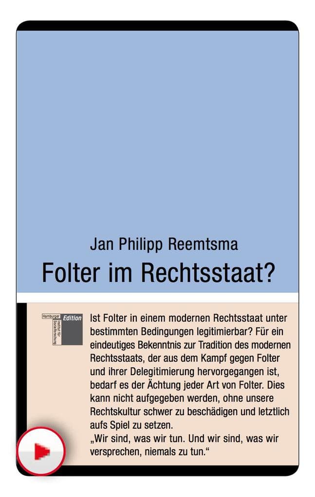 Folter im Rechtsstaat?