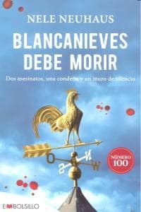 Blancanieves Debe Morir: Dos Asesinatos, una Condena y un Muro de Silencio = Snow White Must Die