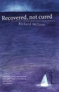 Recovered Not Cured