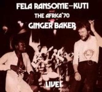 Fela With Ginger Baker Live (Remastered)