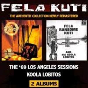 Koola Lobitos/69 LA Sessions (Remastered)