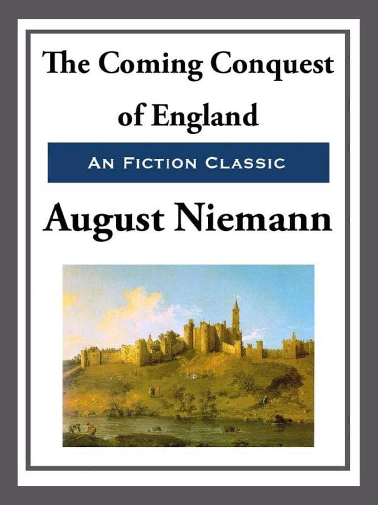 The Coming Conquest of England