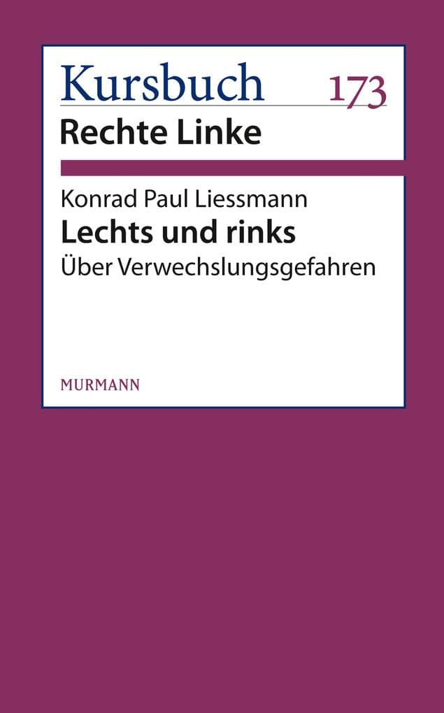 Lechts und rinks: Über Verwechslungsgefahren