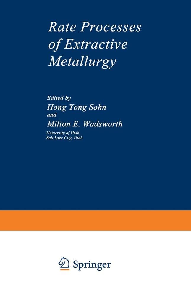 Rate Processes of Extractive Metallurgy