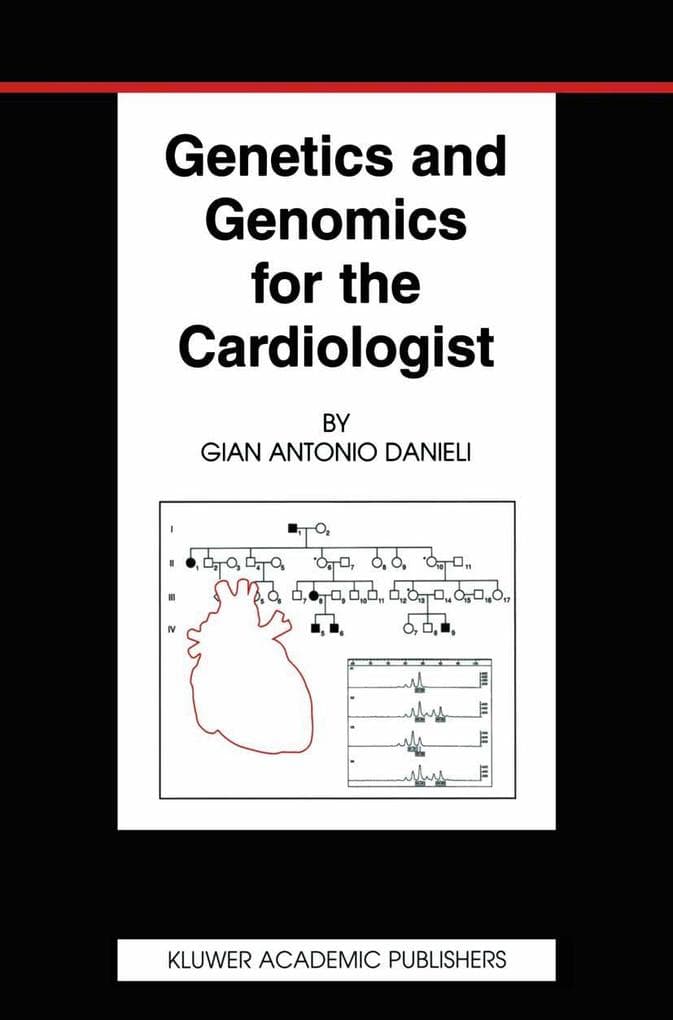 Genetics and Genomics for the Cardiologist