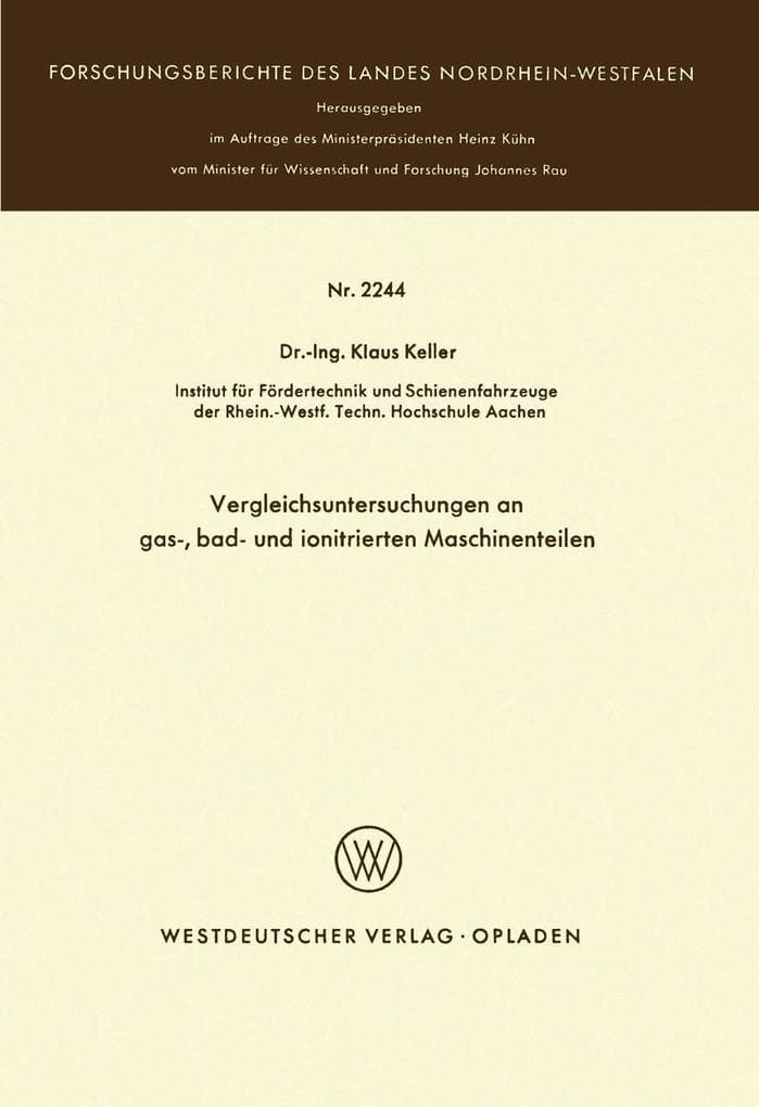 "Vergleichsuntersuchungen an gas-, bad- und ionitrierten Maschinenteilen"
