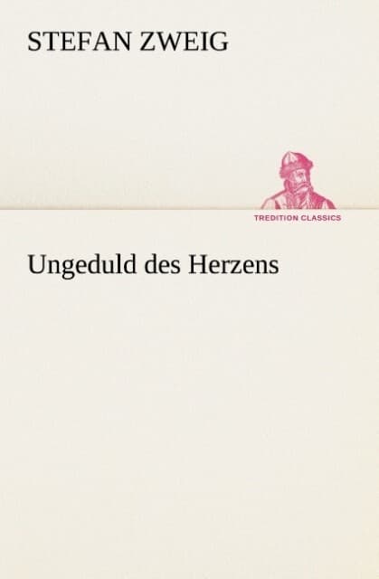 Ungeduld des Herzens
