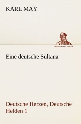 Eine deutsche Sultana