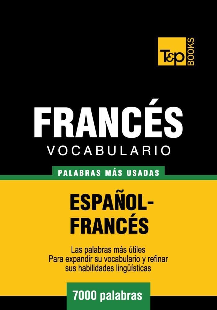 Vocabulario español-francés - 7000 palabras más usadas