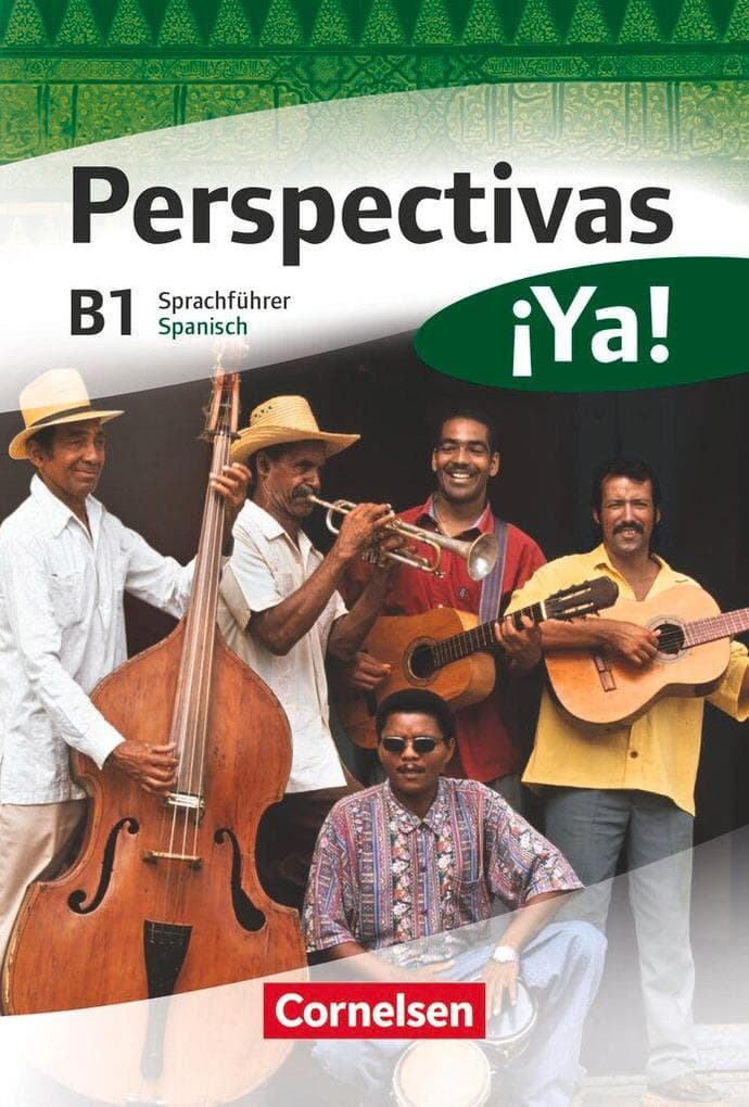 Perspectivas ¡Ya! B1. Kurs- und Arbeitsbuch mit Vokabeltaschenbuch und Lösungsheft
