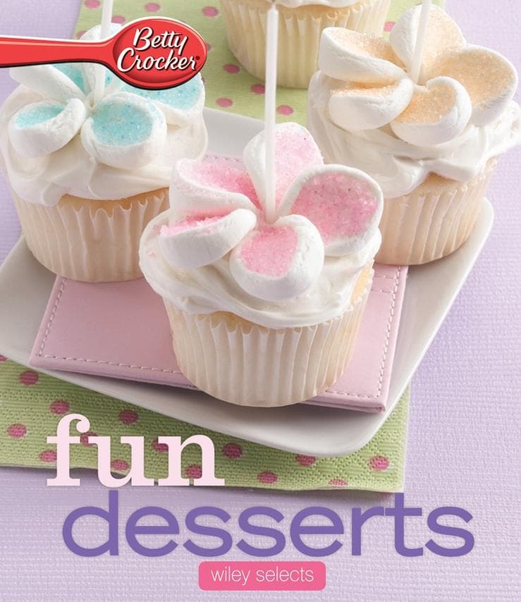 Betty Crocker Fun Desserts: HMH Selects
