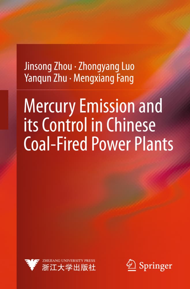Mercury Emission and its Control in Chinese Coal-Fired Power Plants
