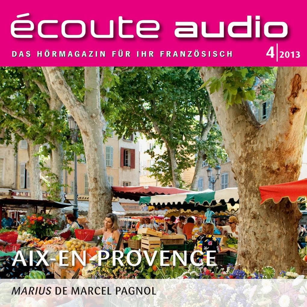 Französisch lernen Audio - Die Provence