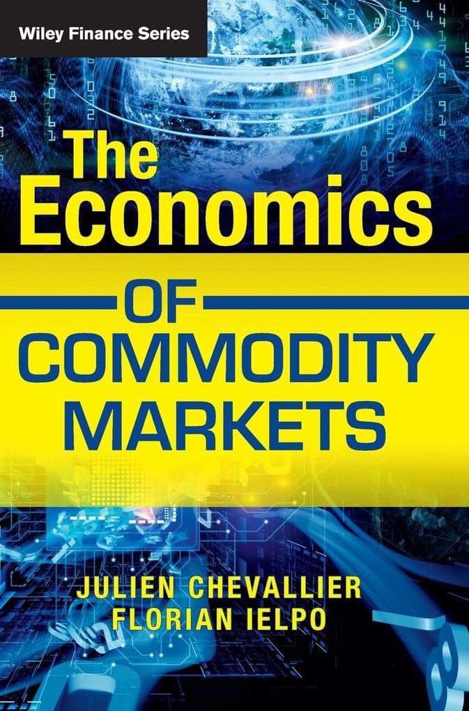 The Economics of Commodity Markets