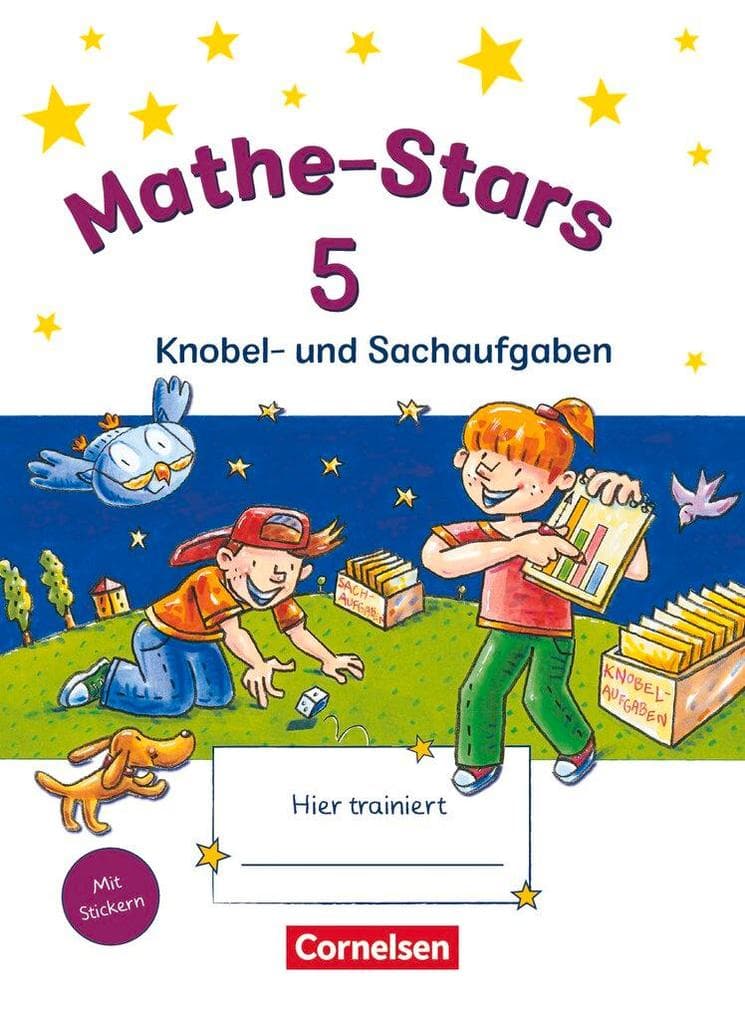 Mathe-Stars 5. Schuljahr. Knobel- und Sachaufgaben