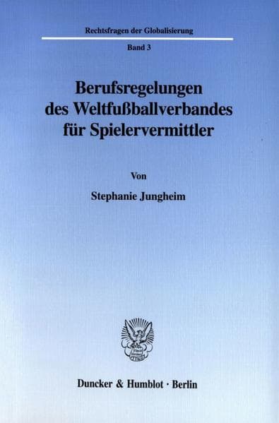Berufsregelungen des Weltfußballverbandes für Spielervermittler.