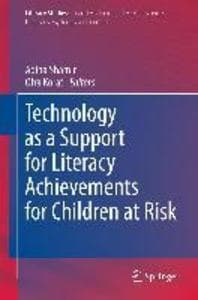 Technology as a Support for Literacy Achievements for Children at Risk