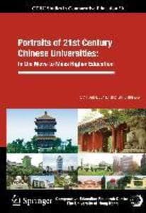 Portraits of 21st Century Chinese Universities: