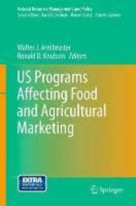 US Programs Affecting Food and Agricultural Marketing