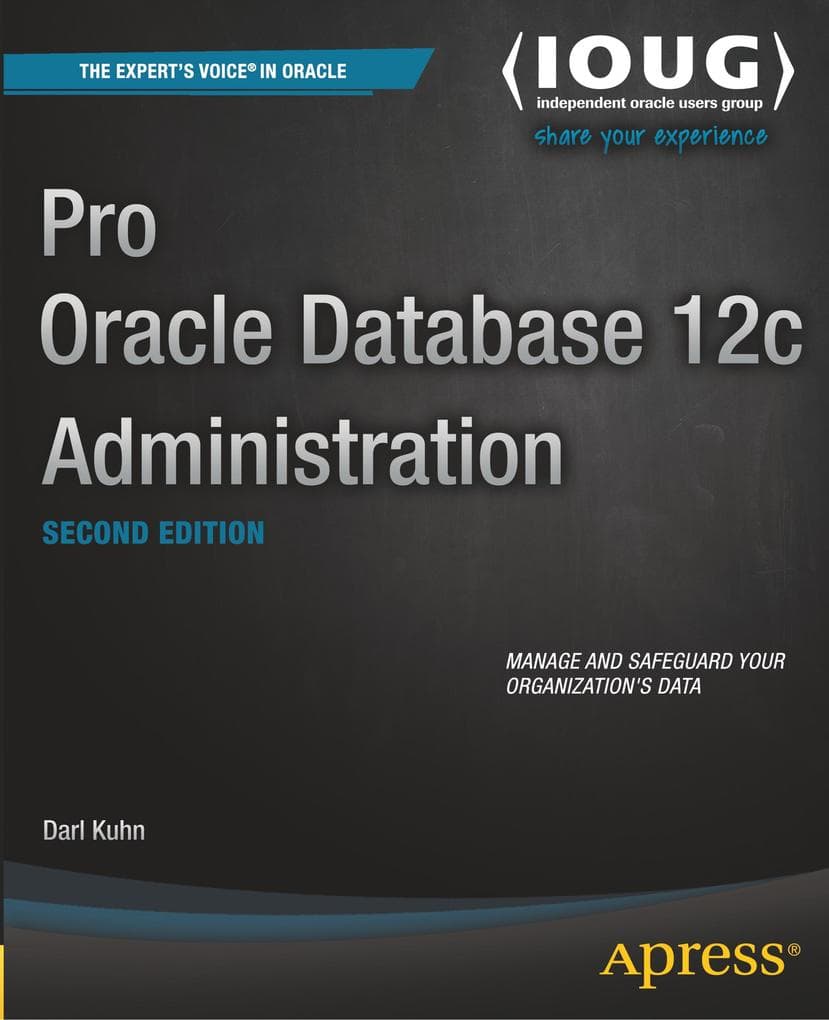 Pro Oracle Database 12c Administration