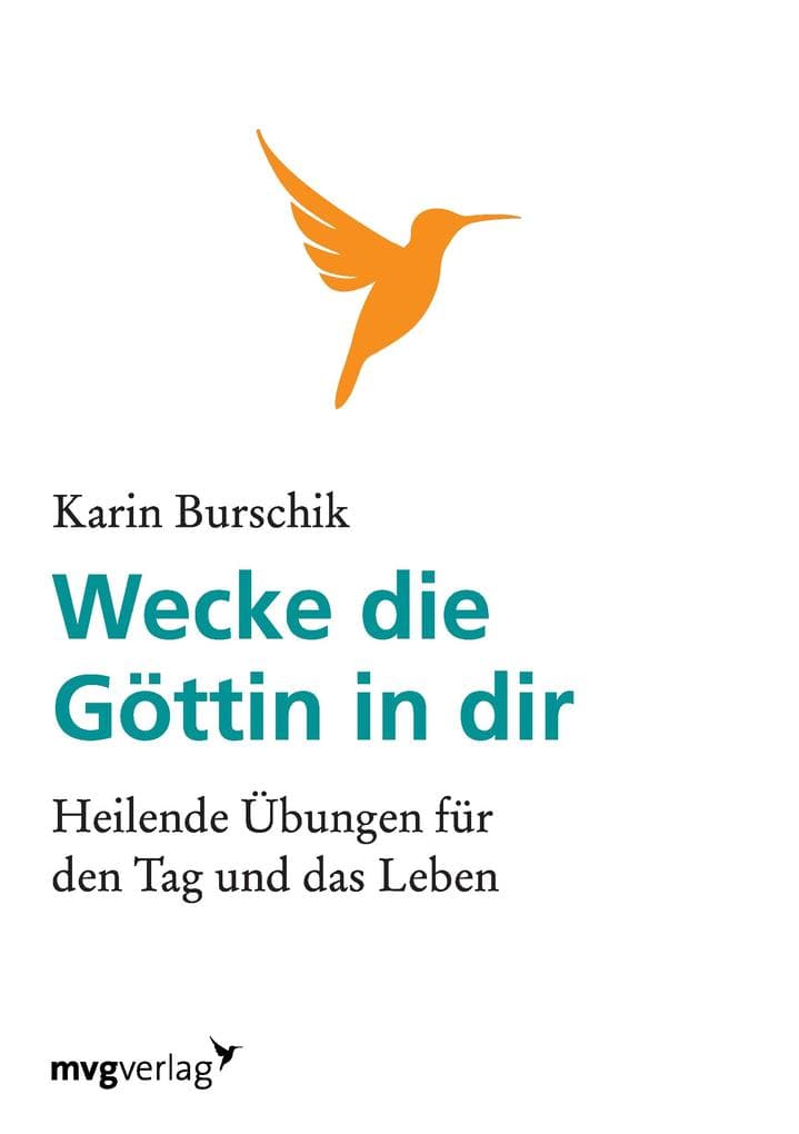 Wecke die Göttin in dir