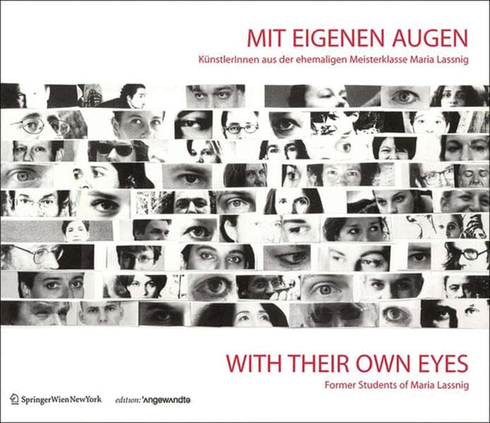 Mit eigenen Augen / With Their Own Eyes