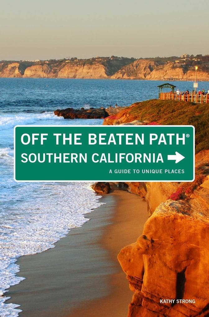Southern California Off the Beaten Path®