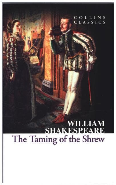 The Taming of the Shrew