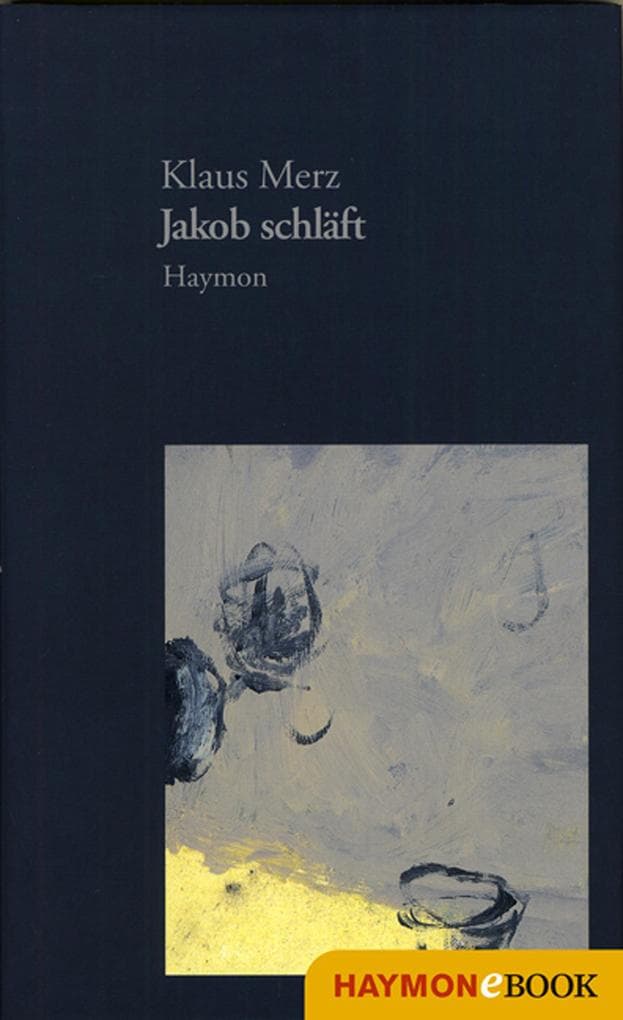 Jakob schläft: Eigentlich ein Roman