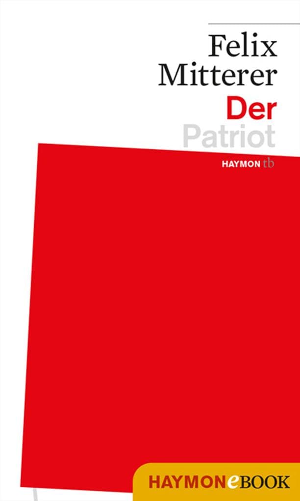 Der Patriot: Ein-Mann-Stück