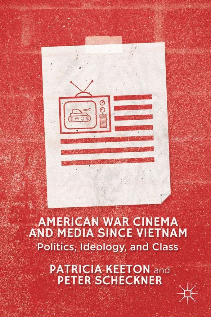 American War Cinema and Media Since Vietnam