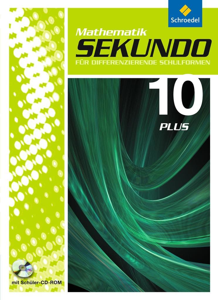 Sekundo 10 Plus. Schulbuch mit CD-ROM. Mathematik für differenzierende Schulformen
