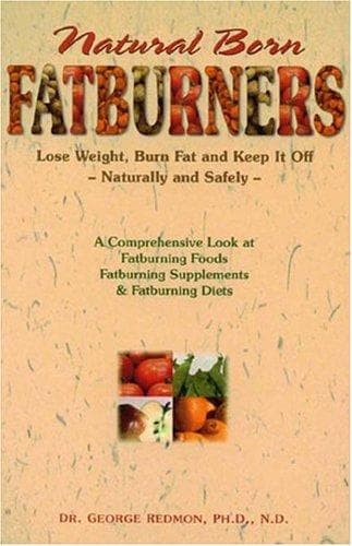 Natural Born Fatburners