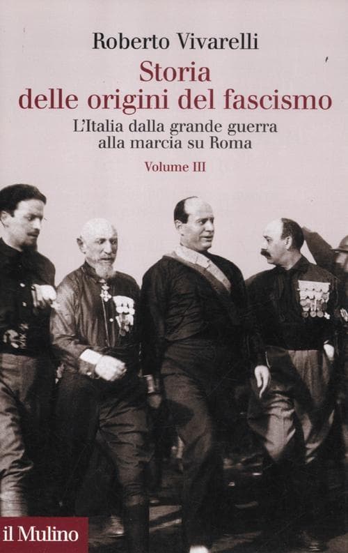 Vivarelli, R: Storia delle origini del fascismo. L'Italia da