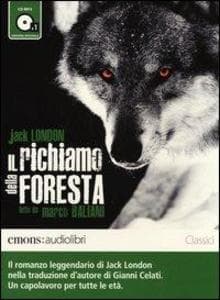 Il richiamo della foresta letto da Marco Baliani. Audiolibro. CD Audio formato MP3. Audiolibro. CD Audio formato MP3