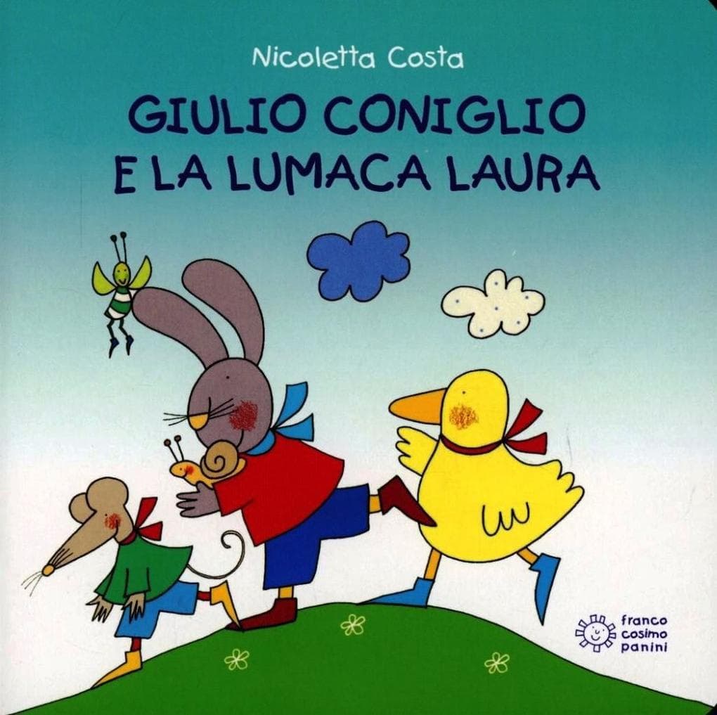 Giulio Coniglio e la lumaca Laura