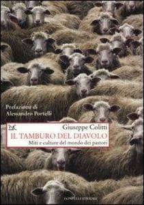 Il tamburo del diavolo. Miti e culture del mondo dei pastori