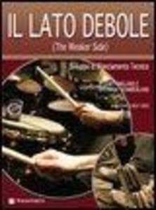 Il lato debole