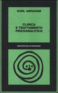 Clinica e trattamento psicoanalitico