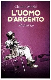 L' uomo d'argento
