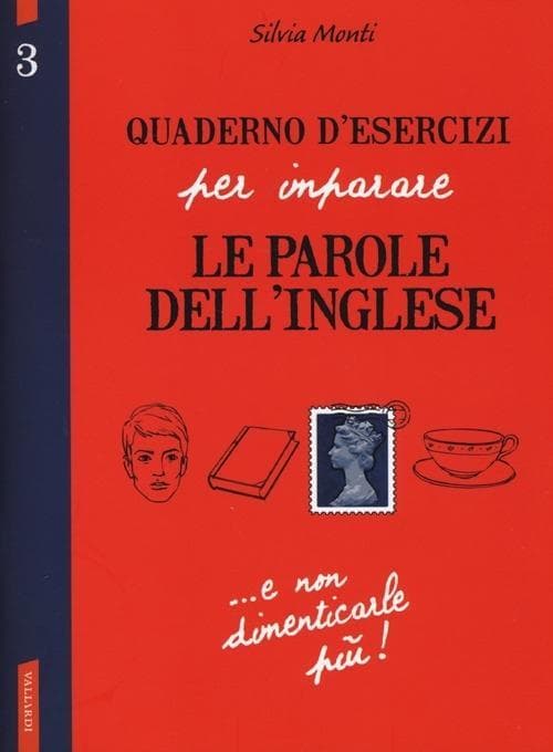 Monti, S: Quaderno d'esercizi per imparare le parole dell'in