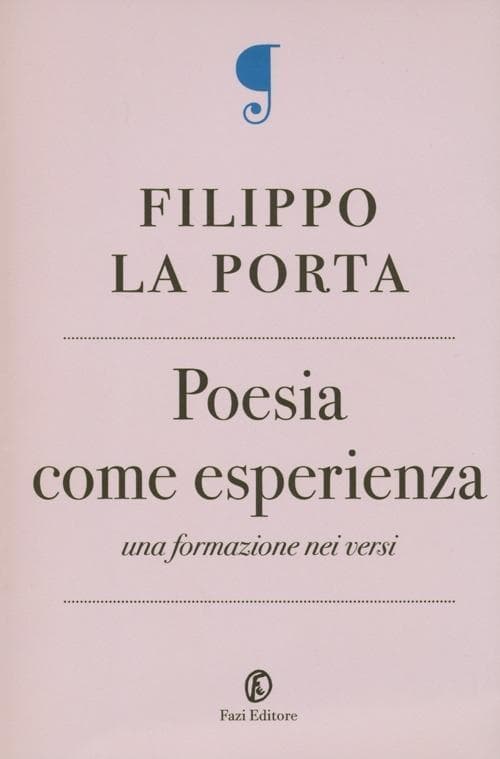 Poesia come esperienza. Una formazione nei versi