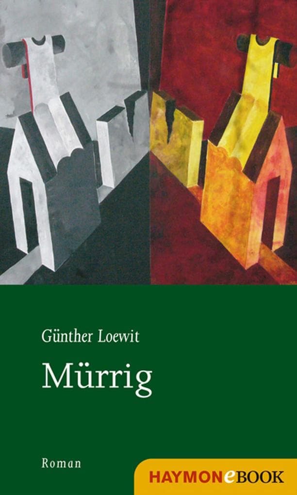 Mürrig: Roman