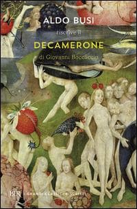 Aldo Busi riscrive il 'Decamerone' di Giovanni Boccaccio