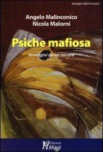 Psiche mafiosa. Immagini da un carcere