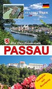 Die Dreiflüssestadt Passau, 'das bayerische Venedig'