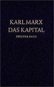 Das Kapital 2. Kritik der politischen Ökonomie