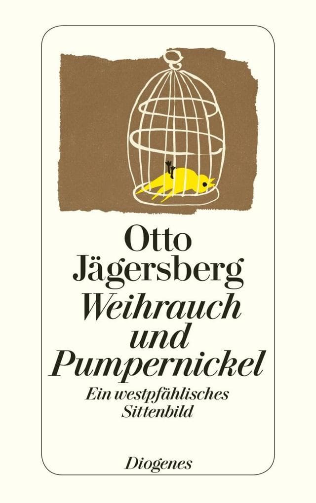 Weihrauch und Pumpernickel: Ein westpfählisches Sittenbild