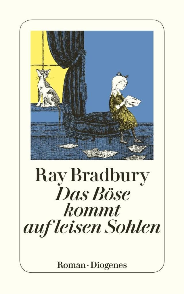 Das Böse kommt auf leisen Sohlen: Roman