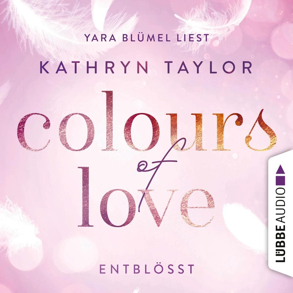 Colours of Love 02 - Entblößt